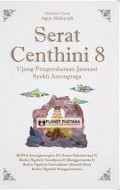 Serat Centhini 8 : Ujung Pengembara Jasmani Syekh Amongrga
