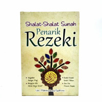 Shalat-Shalat Sunah Penarik Rezeki