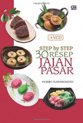 Step By Step 30 Resep Jajan Pasar