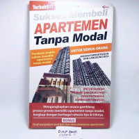 Sukses Membeli Apartemen Tanpa Modal