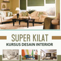 Super Kilat Kursus Desain Interior