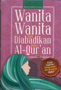 Wanita-Wanita yang Diabaikan dalam Al-Qur`an