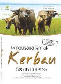 Wira Usaha Ternak Kerbau Secara intensif