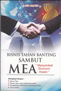 Bisnis Tahan Banting Sambut MEA 
