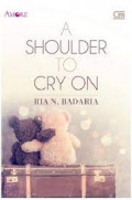 A Shoulder to Cry on