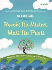 rezeki itu misteri mati itu pasti