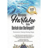 mengapa hartaku selalu berkah dan melimpah