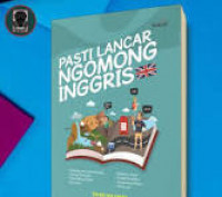 paswti lancar ngomong inggris