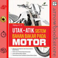 utak utik sistem bahan bakar motor