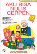 Aku Bisa Nulis cerpen