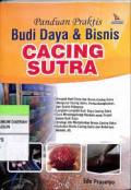 budi daya & bisnis cacing sutra