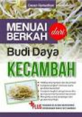 menuai berkah dari budi daya kecambah