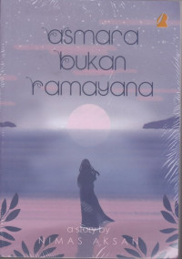 Asmara buka Ramayana