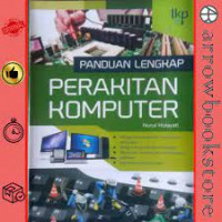 panduan lengkap perakitan komputer