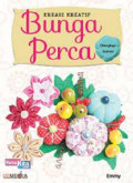 kreasi kreatif bunga oerca