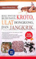 buku pintar budi daya kroto ulat hongkong dan jangkrik