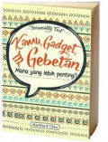 kamu gadget & gebetan
