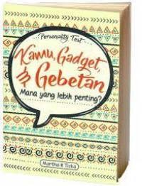 kamu gadget & gebetan