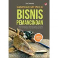 panduan memulai bisnis pemancingan