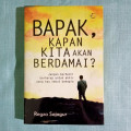 Bapak Puisi, Ibu Novel dan Bapak Pembatas Buku