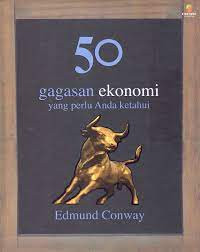 50 gagasan ekonomi yang perlu anda ketahui