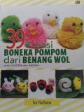 39 kreasi boneka pompom dari benang wol