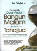 Beginilah Cara Mudah Bangun malam untuk Tahajjud