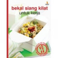 Bekal Siang Kilat Untuk Kerja