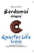Berdamai dengan Quarter Life Crisis
