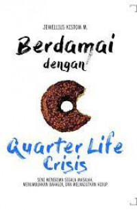Berdamai dengan Quarter Life Crisis