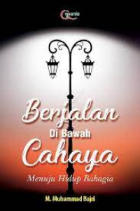 Berjalan di bawah cahaya