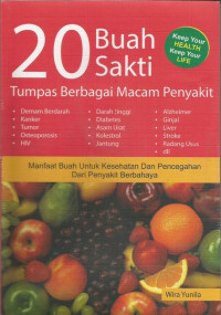 20 Buah Sakti Tumpas Berbagai Macam Penyakit