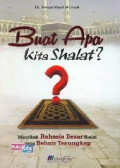 Buat apa kita sholat ?
