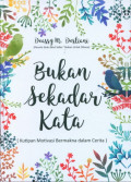 Bukan Sekedar Kata