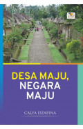 Desa Maju,Negara Maju