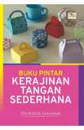Buku Pintar Kerajinan Tangan Sederhana