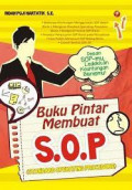 buku pintar membuat S.O.P (standard operating procedure)