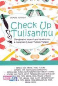 Check Up Tulisanmu