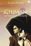 Ciuman Di Bawah Hujan