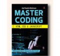 Master Coding HTML, CSS & JAVASCRIPT