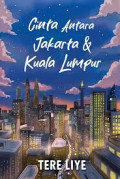 cinta antara jakarta & kuala lumpur