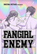Fangirl enemy