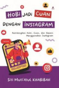 Hobi jadi cuan dengan instagram