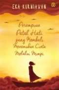 perempuan patah hati yang kembali menemukan cinta melalui mimpi