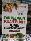Daun-Daun Dan Buah-Buah Ajaib Pembasmi Penyakit