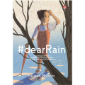 #Dear Rain