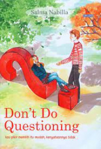 Don't Do Questioning