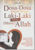 Dosa-dosa identik dengan Laki-laki Paling Dibenci ALLah