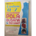 panduan A-Z menggambar pola busana & menjahit
