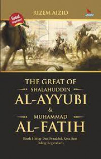 the great of shalahuddin al-ayyubi & muhammad al -fatih